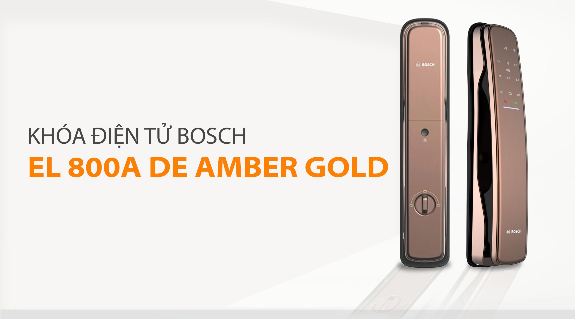 Khóa điện tử BOSCH EL 800A DE Vàng hổ phách